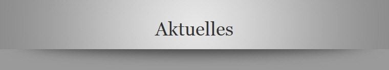 Aktuelles