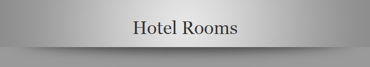 Hotel Rooms